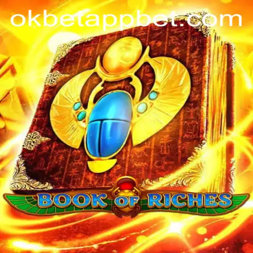 Discover the Thrilling World of BookofRiches with Okbet App