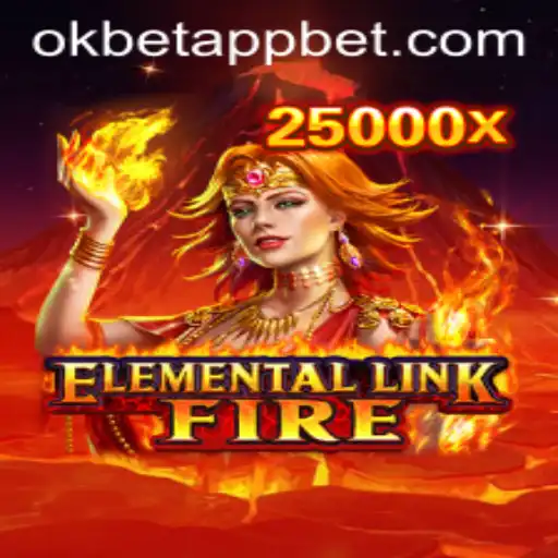 Exploring the Dynamic World of ElementalLinkFire on OkBet App