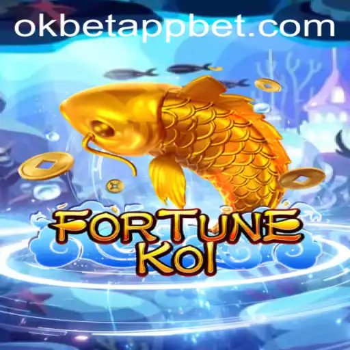 Dive into the World of FORTUNEKOI with OKBET App