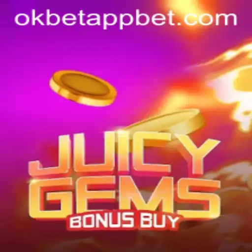 Exploring the Exciting World of JuicyGemsBonusBuy in the Okbet App