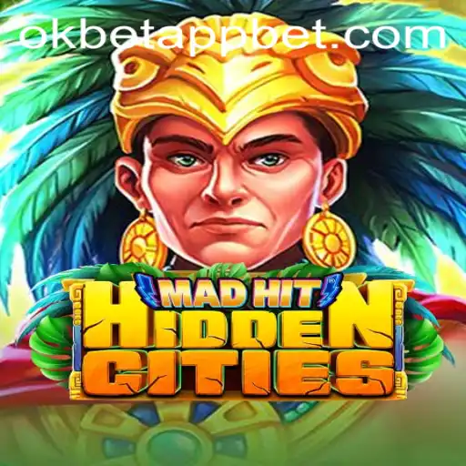 Discover the Thrilling World of MadHitHiddenCities and the Role of the okbet App