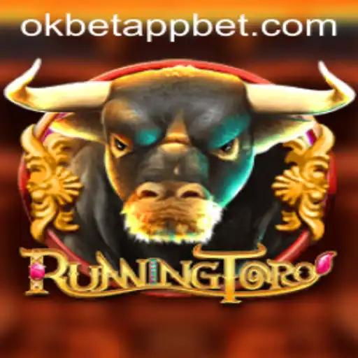 RunningToro: A Thrilling Adventure Awaits with Okbet App