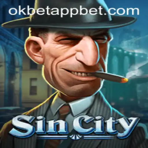 Exploring the Thrills of SinCity and Strategies with OKBET App