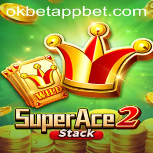 Exploring the Thrilling World of SuperAce2 and Its Integration with Okbet App