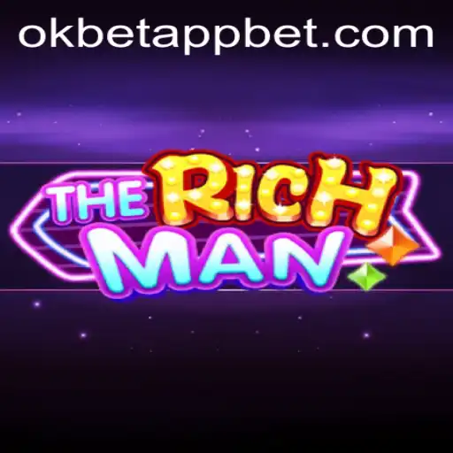 Exploring TheRichMan: A Comprehensive Introduction to Revolutionizing Gaming with Okbet App