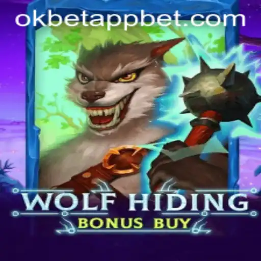 Explore the Thrilling World of WolfHidingBonusBuy on Okbet App